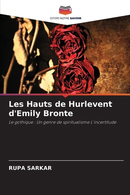 Les Hauts de Hurlevent d'Emily Bronte [French] 620788678X Book Cover