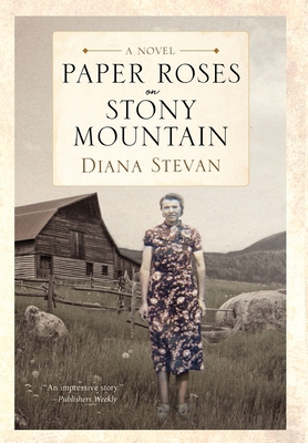 Paper Roses on Stony Mountain 1988180120 Book Cover