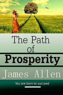 The Path of Prosperity 1534985611 Book Cover