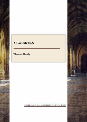 A Laodicean: A Story of To-day 1847188516 Book Cover