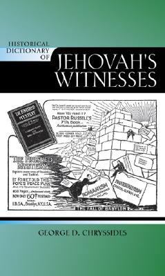 Historical Dictionary of Jehovah's Witnesses 0810860740 Book Cover