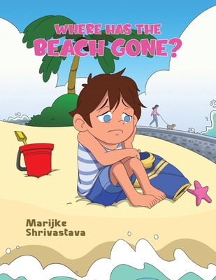 Where has the Beach gone? 1035869918 Book Cover