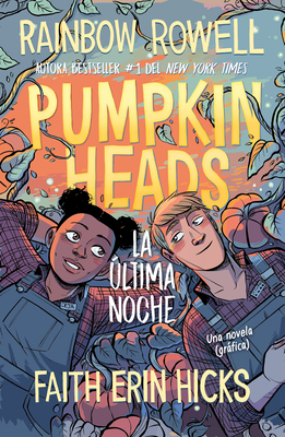Pumpkinheads (Spanish Edition) [Spanish] 6073185839 Book Cover