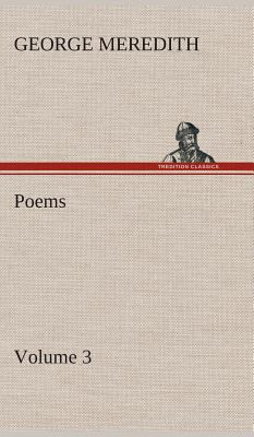 Poems - Volume 3 3849521311 Book Cover