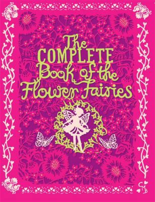 The Complete Book of Flower Fairies 0723289891 Book Cover