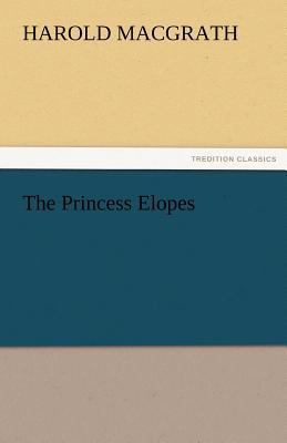 The Princess Elopes 3842484097 Book Cover