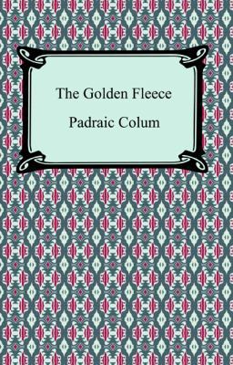 The Golden Fleece and the Heroes Who Lived Befo... 1420930400 Book Cover