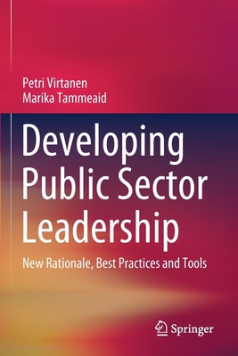 Developing Public Sector Leadership: New Ration... 3030423131 Book Cover