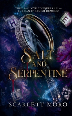 Salt & Serpentine B0FVM5SKCQ Book Cover