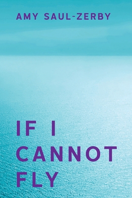If I Cannot Fly B0H62FRB5C Book Cover