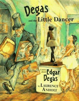 Degas and the Little Dancer 0812065832 Book Cover