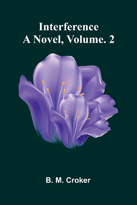 Interference: A Novel, Vol. 2 937177150X Book Cover