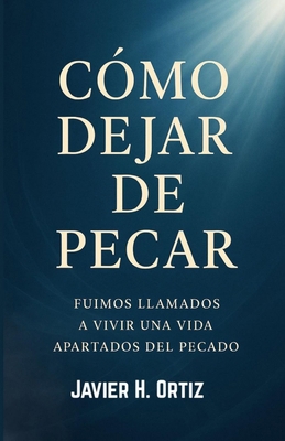 Comó no pecar [Spanish] B0FRC3RF5M Book Cover