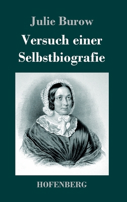 Versuch einer Selbstbiografie [German] 3743734079 Book Cover