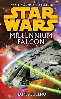 Millennium Falcon: Star Wars Legends 0345510054 Book Cover