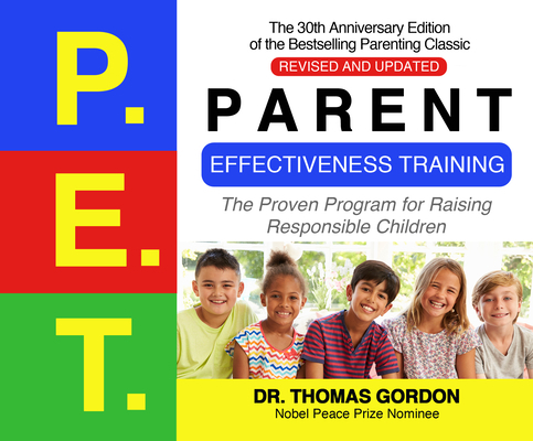 Parent Effectiveness Training: The Proven Progr... 1974917428 Book Cover