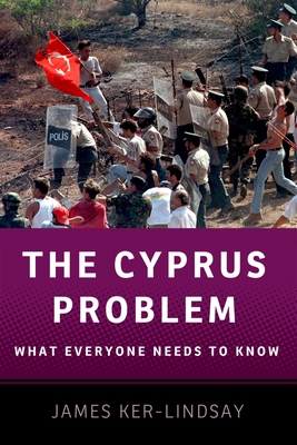 The Cyprus Problem: What Everyone Needs to Know(r) 0199757151 Book Cover