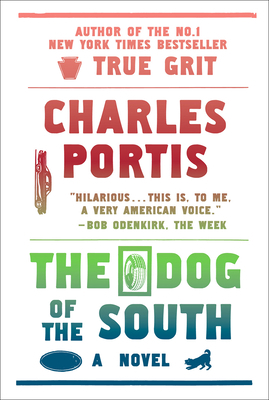 The Dog of the South B0082PTL3C Book Cover