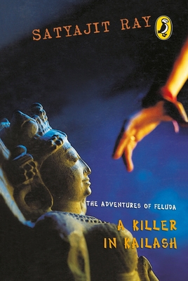 Adventures of Feluda: A Killer in Kailash B00BG7D2UQ Book Cover