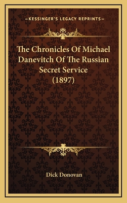 The Chronicles Of Michael Danevitch Of The Russ... 1167119983 Book Cover