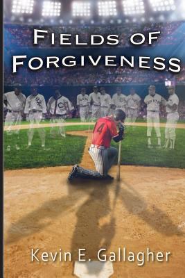 Fields of Forgiveness 1534650954 Book Cover