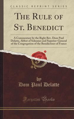 The Rule of St. Benedict: A Commentary (Classic... 1334996970 Book Cover