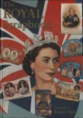 The Royal Scrapbook 1872727395 Book Cover