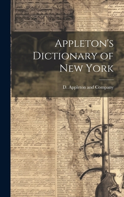 Appleton's Dictionary of New York 1020683961 Book Cover