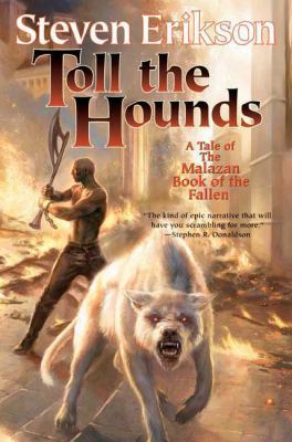 Toll the Hounds 0765316544 Book Cover