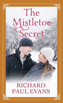 The Mistletoe Secret [Large Print] 1683242254 Book Cover