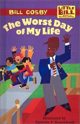 The Worst Day of My Life 061317951X Book Cover