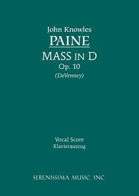 Mass in D, Op.10: Vocal score [Latin] 1608740129 Book Cover