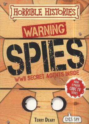 Spies (Horrible Histories Handbooks) 1407117505 Book Cover