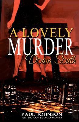 A Lovely Murder Down South 1466465697 Book Cover