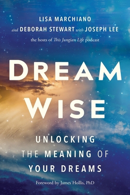 Dream Wise: Unlocking the Meaning of Your Dreams 1649631200 Book Cover