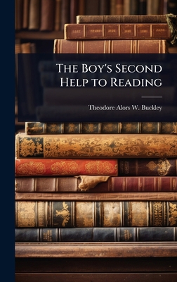 The Boy's Second Help to Reading 1023706202 Book Cover