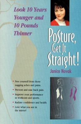 Posture, Get It Straight! 0399525009 Book Cover
