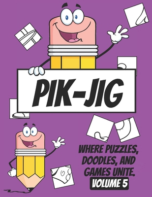 PIK-JIG - Art activity book - Activity book you... B0CSX2C7QJ Book Cover