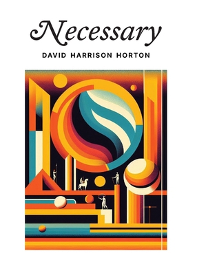 Necessary 1923513001 Book Cover