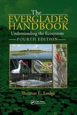 EVERGLADES HANDBOOK: UNDERSTANDING THE ECOSYSTE... 0367241560 Book Cover