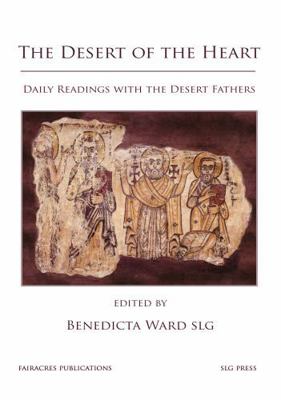 Desert of the Heart: Daily Readings with the De... 072830290X Book Cover