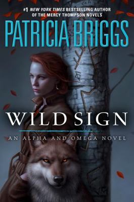 Wild Sign: An Alpha and Omega Novel 0440001595 Book Cover