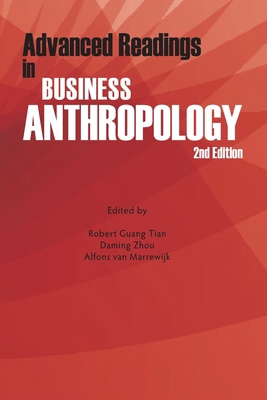 Advanced Readings in Business Anthropology, 2nd... 0982843461 Book Cover