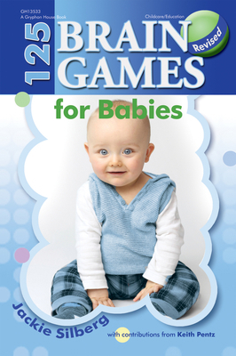 125 Brain Games for Babies, REV. Ed. B09HY29JNM Book Cover