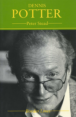 Dennis Potter 1854110721 Book Cover