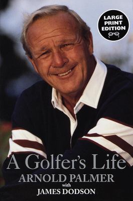 A Golfer's Life [Large Print] 0375705740 Book Cover