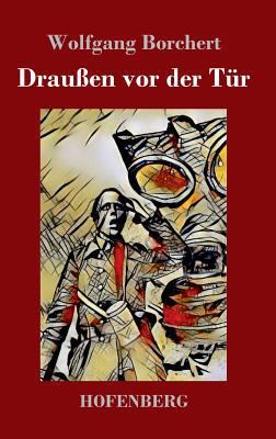 Draußen vor der Tür [German] 3743728877 Book Cover