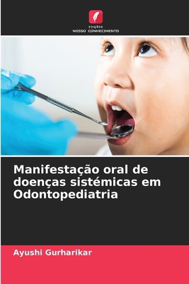 Manifestação oral de doenças sistémicas em Odon... [Portuguese] 6208477735 Book Cover
