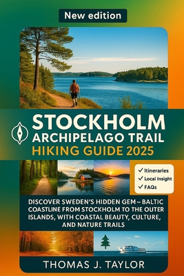 Stockholm Archipelago Trail hiking guide 2025: ... B0FMYX575T Book Cover