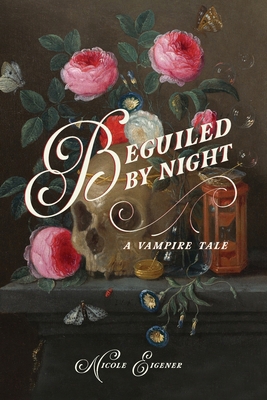 Beguiled by Night: A Vampire Tale 1735463914 Book Cover